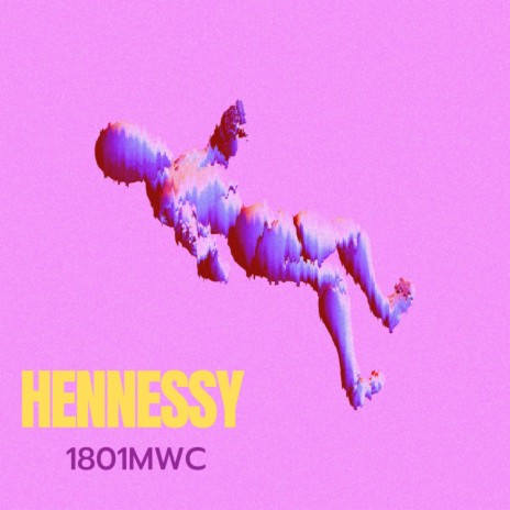 HENNESSY | Boomplay Music