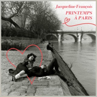 Printemps à Paris - French Love Songs