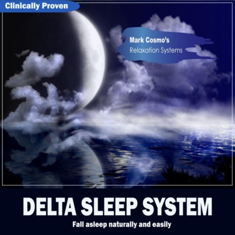 Delta Sleep Two - Mark Cosmo's Relaxation Systems | Boomplay Music