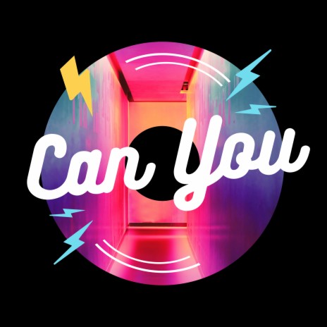 Can You | Boomplay Music