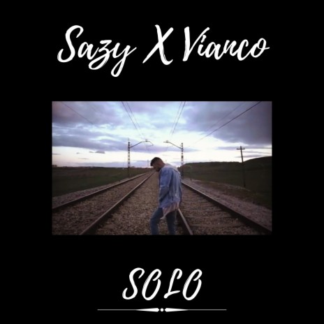 Solo ft. Vianco | Boomplay Music