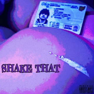 Shake That