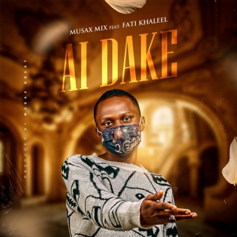 Ai Dake | Boomplay Music