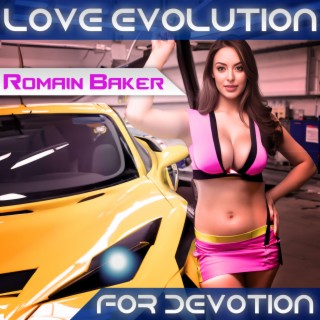 Love Evolution For Devotion