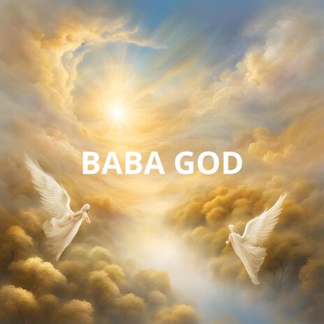 Baba GOD | Boomplay Music