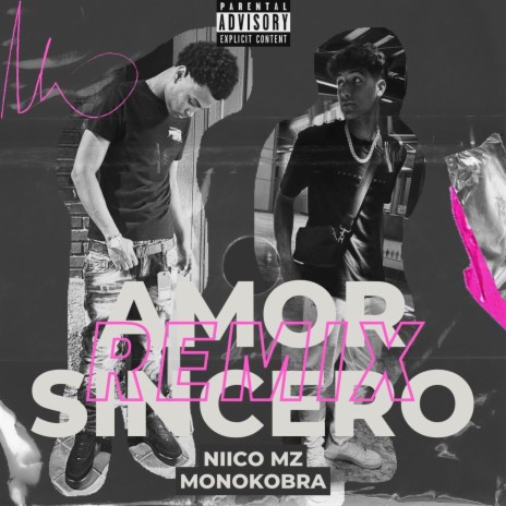 Amor Sincero Remix ft. Mono Kobra | Boomplay Music