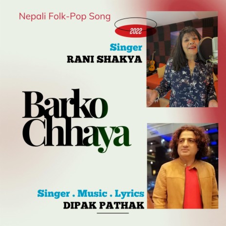 Barko Chhaya | Boomplay Music