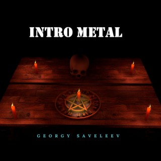 Intro Metal
