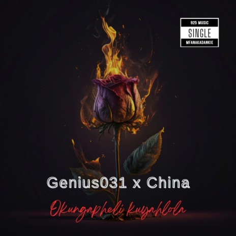 Okungapheli kuyahlola ft. China | Boomplay Music