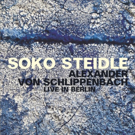 Soko ft. Alexander von Schlippenbach | Boomplay Music