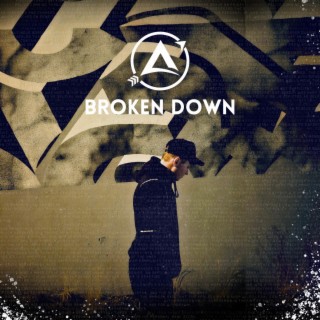 Broken Down ft. Alyx lyrics | Boomplay Music