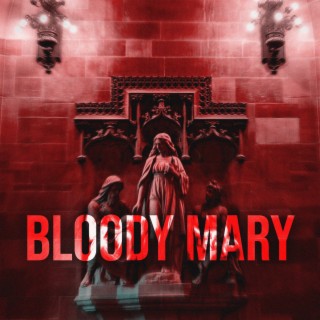 Bloody Mary (Sped Up) lyrics | Boomplay Music