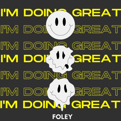 I'm Doing Great | Boomplay Music