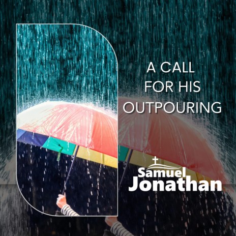 A Call For His Outpouring