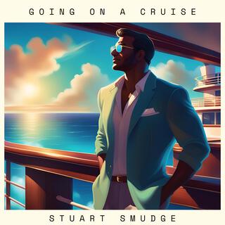 Going on a Cruise lyrics | Boomplay Music