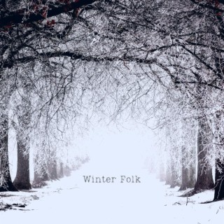 Winter Folk lyrics | Boomplay Music