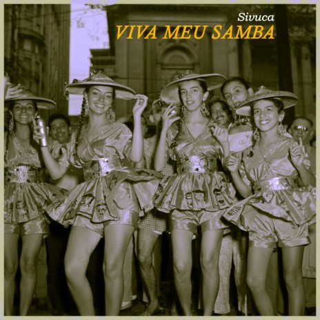 Viva Meu Samba (Original Version)