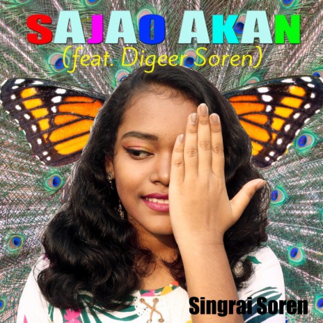 Sajao Akan ft. Digeer Soren | Boomplay Music
