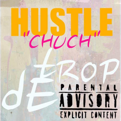 Hustle Chuch