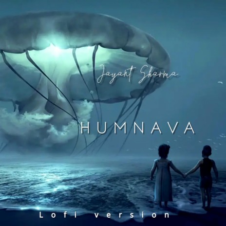 Humnava Lofi (Lofi Version) | Boomplay Music