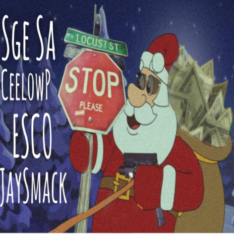 A 414 Christmas ft. Esco Upp, Ceelow & Sge sa | Boomplay Music