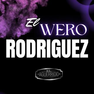 El Wero Rodriguez