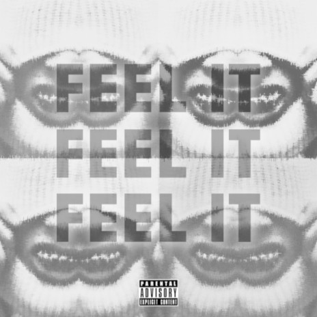 Feel It | Boomplay Music