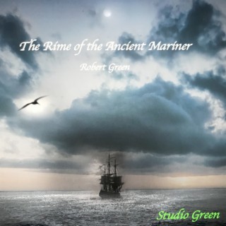 The Rime of the Ancient Mariner