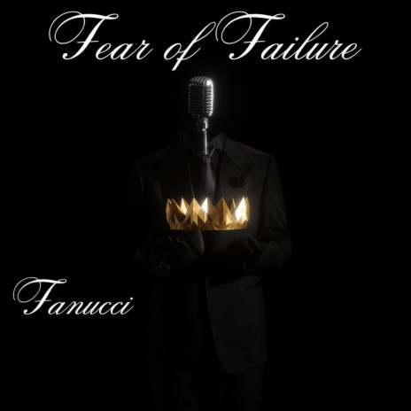 Fear of Failure | Boomplay Music