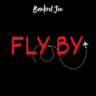 Fly By (Bye Bye)