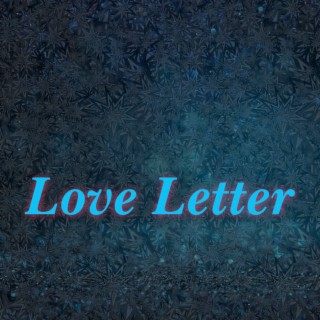 Love Letter