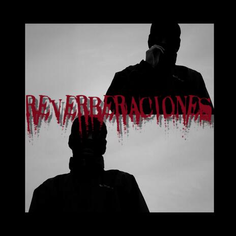 Reverberaciones ft. Founes & D.Soud | Boomplay Music