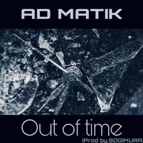 Out of time | Boomplay Music