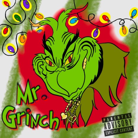 Mr.Grinch | Boomplay Music