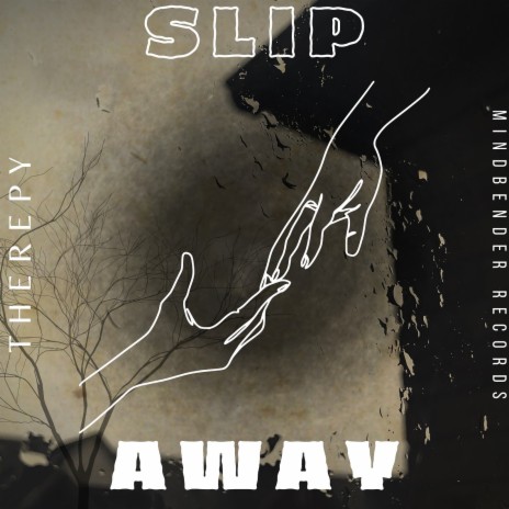 Slip Away | Boomplay Music