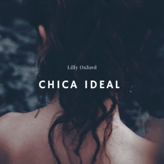 Chica Ideal