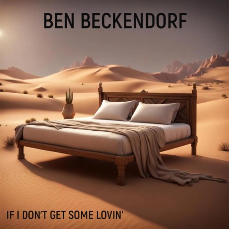 If I Don't Get Some Lovin | Boomplay Music
