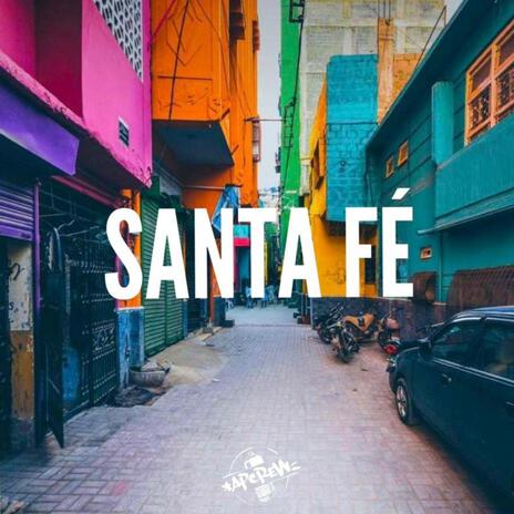 SANTA FÉ | Boomplay Music