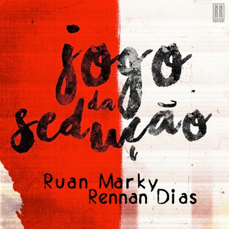 Jogo da Sedução ft. Rennan Dias & Ranking Records