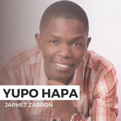 Yupo Hapa | Boomplay Music