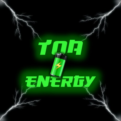 TOA ENERGY | Boomplay Music
