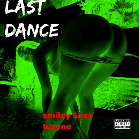 Last Dance | Boomplay Music