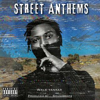 STREET ANTHEMS