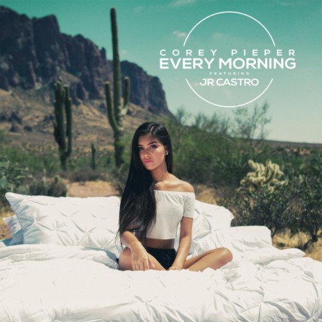 Every Morning (feat. Jr Castro) | Boomplay Music