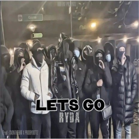 Let's Go | Boomplay Music