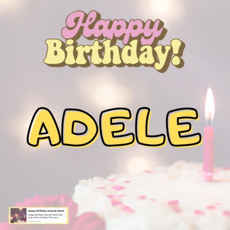Happy Birthday ADELE | Boomplay Music