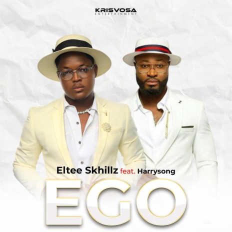 Ego ft. Harrysong | Boomplay Music