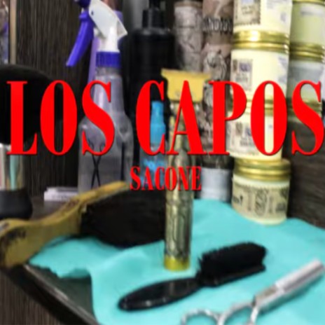Los Capos | Boomplay Music