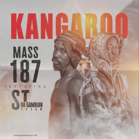 KANGAROO ft. ST DA GAMBIAN DREAM | Boomplay Music