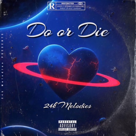 Do or Die | Boomplay Music